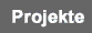 Projekte